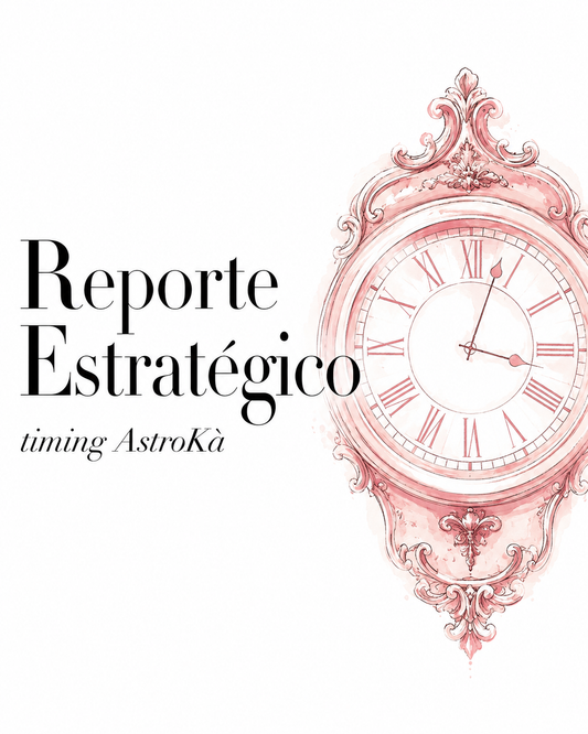 Reporte Estratégico con Timing AstroKà